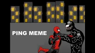 ping meme animation | we are venom