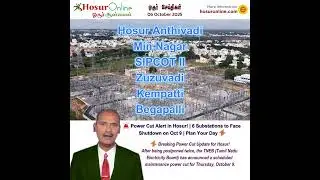 🚨 Power Cut Alert in Hosur! | 6 Substations to Face Shutdown on Oct 9 | Plan Your Day ⚡