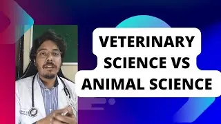 Veterinary Science Vs Animal Science? #icar #pg #mvsc #jrf #admissions