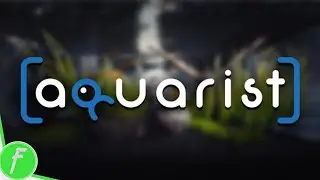 Aquarist Gameplay HD (PC) | NO COMMENTARY