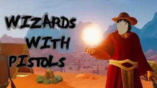 Wizards With Pistols (Wild West And Wizards)
