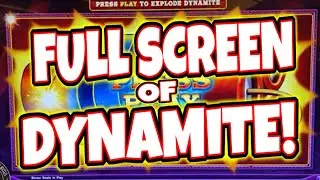 SUPER RARE FULL SCREEN OF DYNAMITE ON HIGH LIMIT EUREKA BLAST!!!