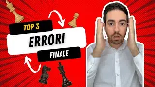 3 ERRORI nei FINALI di SCACCHI: come evitare di SPRECARE TUTTO il VANTAGGIO