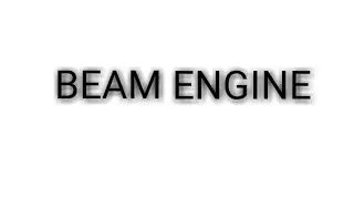 Beam Engine || Demo with actual model