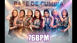 Base de Cumbia CORAZ&Oacute;N SERRANO | 76 Bpm 🥁 | Para Improvisar/Practicar 🔥