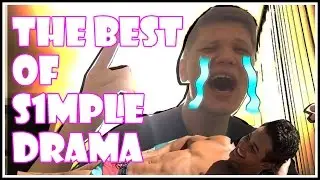The Best of s1mple Drama