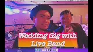 Wedding Gig with Live Band