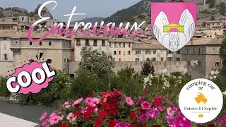 #11 🚐 Visite d’Entrevaux et de sa Citadelle 🏰 : Un Voyage dans le Temps ⏳ en Camping-Car !