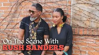 Meet The Owner | Africa On My Back | On The Scene With Rush Sanders