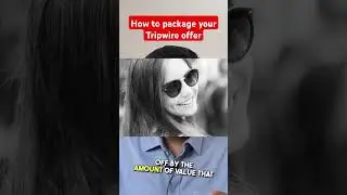 How to package your Tripwire offer? #tripwire #godfatheroffer