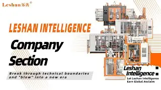 Leshen Intelligence: 30 Years of Defining Blow Molding Excellence