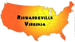 How to Say or Pronounce USA Cities &mdash; Richardsville, Virginia