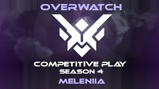 Overwatch - Competitive Play (Season 4 The beginning) / Соревновательная игра (Сезон 4 Начало)