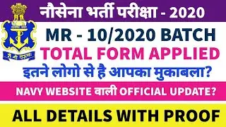 Navy MR - 10/2020 Official Update of Total Applied forms || Competition Level and All || Must Watch