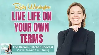 Why it&rsquo;s okay to defy convention to live a life that honors your needs│The Dream Catcher Podcast