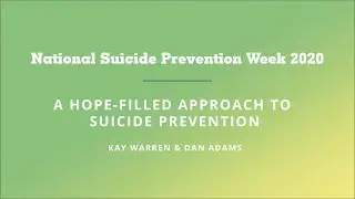Hope-Filled Approach to Suicide Prevention