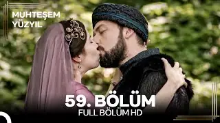 Muhteşem Y&uuml;zyıl 59. B&ouml;l&uuml;m #Yeniden