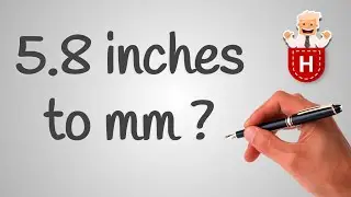 5.8 inches to mm