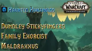 Dundley Stickyfingers - Haunted Humanoids - Family Exorcist - WoW Shadowlands