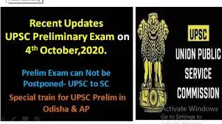 Recent Updates on UPSC Preliminary Exam on 4th October,2020.