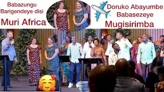 🔴BABAZUNGU MWAKUNZE BARIGENDEYE MURI AFRICA 🥰UKUNIKO ABAYUMBE BABASEZEYE MUGISIRIMBA🕊️