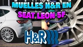 MUELLES H&R EN SEAT LEON FR 5F|| Luisjorgproject