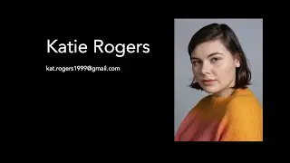 Katie Rogers Showreel 2020