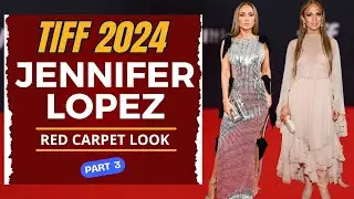 Toronto Film Festival 2024 | TIFF 2024 | Jennifer Lopez Toronto Film Festival 2024 Part 3