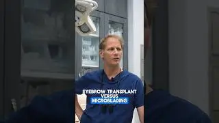 Eyebrow Microblading vs Transplant