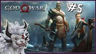Arilozen Plays: God Of War (2018) Part 5