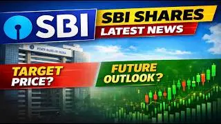 SBI Share Latest News | SBI Share Price Target & Future Outlook | Stock Market Analysis