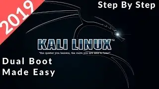 2019 Dual Boot WINDOWS and KALI LINUX Easily STEP BY STEP GUIDE