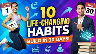 10 life changing habits to build in the last 30 days of 2025
