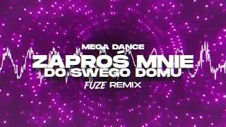 MEGA DANCE - W Dyskotece (FUZE REMIX 2024)