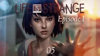 LIFE IS STRANGE | E1#05 | Stress im Wohnheim