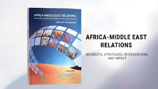 Africa&ndash;Middle East Relations Study: Key Findings