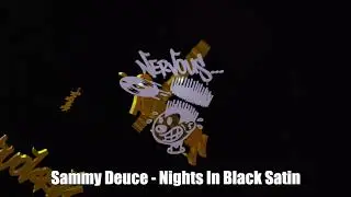 Sammy Deuce - Nights In Black Satin