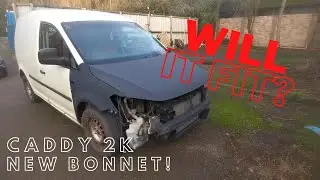 (Abandoned VW Caddy Part 2) Fitting The Bonnet & Bonnet Cable