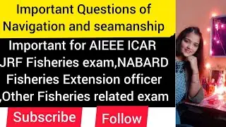 #fisheries #aquaculture #seamanship #navigation // Important Questions of Navigation and seamanship