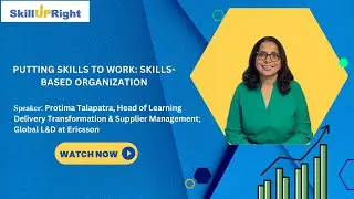 Putting Skills to Work &ndash; Skills Based Organization - SkillUpRight