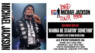 Michael Jackson - Wanna Be Startin' Somethin' | Bad Tour '88 (Studio Recreation)