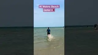 Al Wakra Beach Qatar 🇶🇦 #shorts I Arrange Job