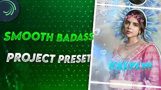 Kalyani Ae Like Badass Project Preset | Ae Like Efx AlightMotion Xml