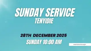 Sunday Morning Tenyidie Service// 28/12/2025|