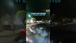 Tyrant Cop OWNED By Smart Lawyer 🤯
