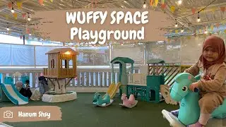 WUFFY SPACE PLAYGROUND MALANG (Arena bermain dan belajar anak)