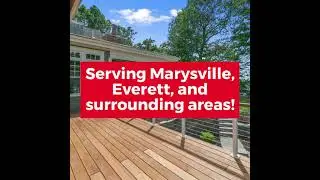 Deck Builder Everett WA - Marysville Decks 360-276-2753