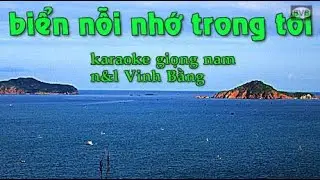 karaoke Biển nỗi nhớ trong tôi - Vinh Bằng giọng nam