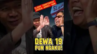 PENGAKUAN DEWA 19! 😱 Slank Adalah Inspirasi Semua Anak Band Indonesia! 🎸
