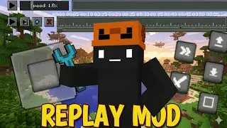 How to Use Replay Mod in Minecraft PE !!